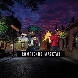 Rompiendo Mazetaz RM