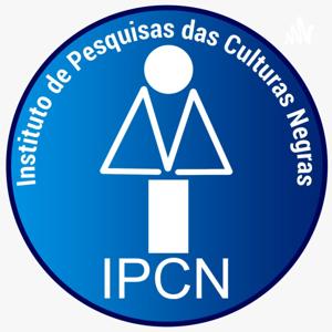 Pesquisas Negras: IPCN, Nossa Voz