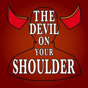 The Devil on Your Shoulder