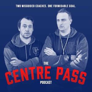 Centre Pass! - Two misguided coaches. One formidable goal.