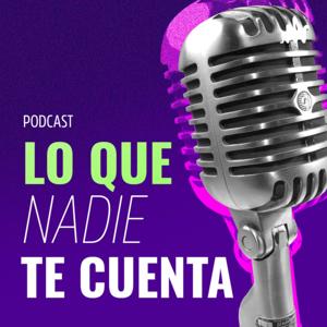 Lo que nadie te cuenta