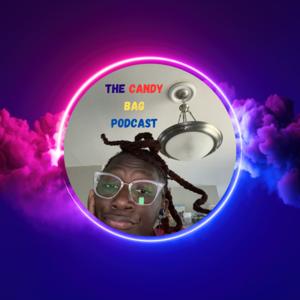 The Candy Bag Podcast