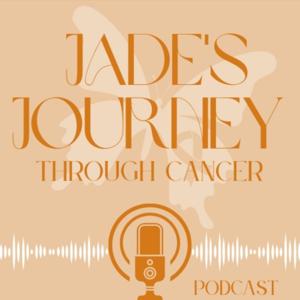 Jade's Journey Through Cancer