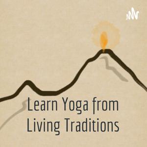 Learn Yoga from Living Traditions