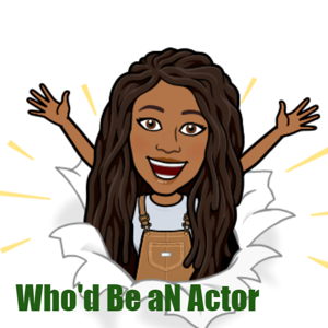 Who’d Be aN Actor