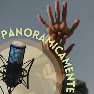 PANORAMICAMENTE PODCAST
