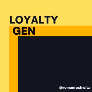 Loyalty Gen