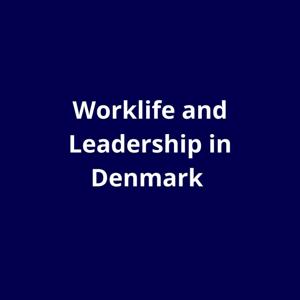 Danish Leaders can be so much better to engage their employees