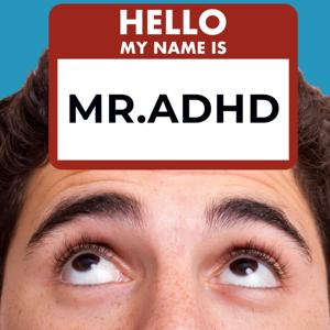 MR. ADHD