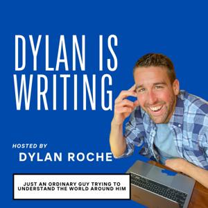 Dylan is Writing