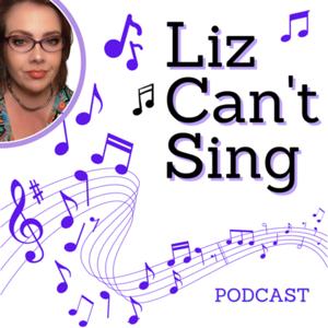 Liz Can’t Sing