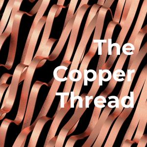 The Copper Thread