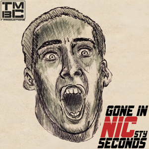 Gone in NICsty Seconds: A Nicolas Cage Celebration by TMBC Productions, Nicolas Cage,Nic Cage,Gone in 60 Seconds,National Treasure,Raising Arizona,Ghost Rider,Nick Cage,Nicholas Cage,Film review,film discussion,comedy,filmography,acting,film school,film making,acting,fandom