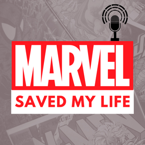 Marvel Saved My Life