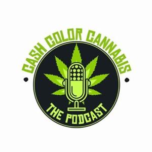 CashColorCannabis Podcast