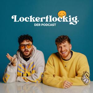 lockerflockig. | Der Podcast