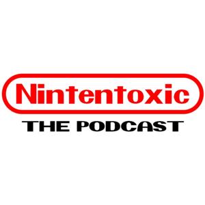 Nintentoxic - The Podcast