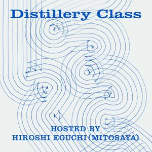 Distillery Class