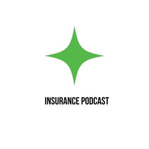 Insurance Podcast