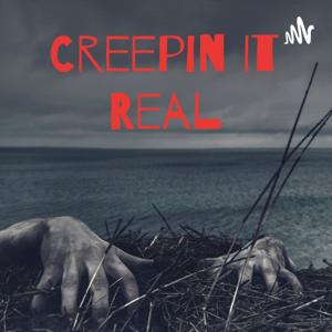 Creepin It Real