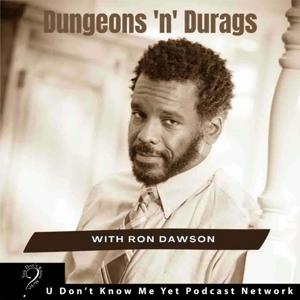 Dungeons N Durags