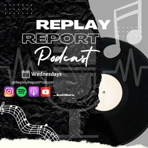 Replay Report