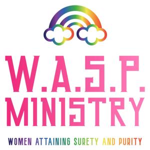 W.A.S.P. Ministry