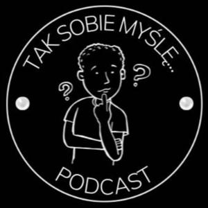 Tak sobie myślę...