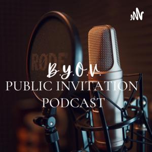 B.Y.O.V- A Public Invitation.