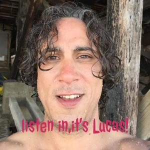 listen in, it's Lucas!