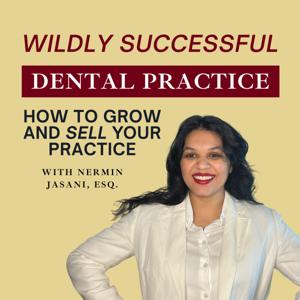 Wildly Successful Dental Practice