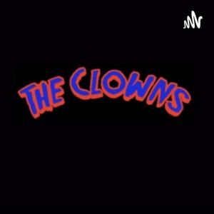 The Clowns Podcast