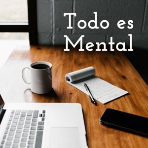 Todo es Mental