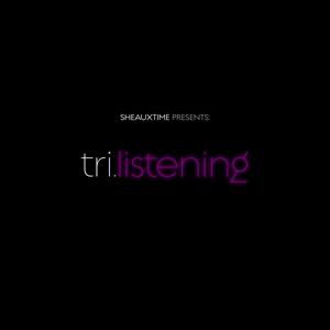 tri.listening