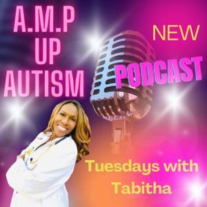 AMP Up Autism (Autism Mom Professional)