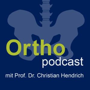 Der Orthopodcast mit Prof. Dr. Christian Hendrich