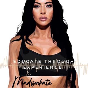Educate Through Experience