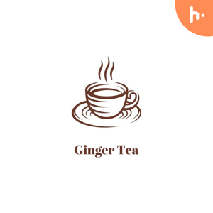 Motto of Ginger Tea