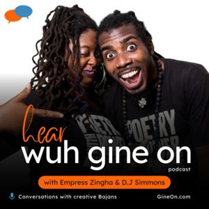 The Hear Wuh Gine On Podcast