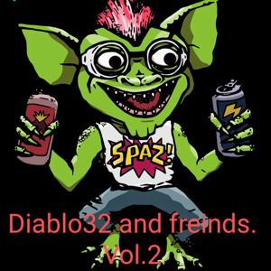 diablo32 and freinds vol.2