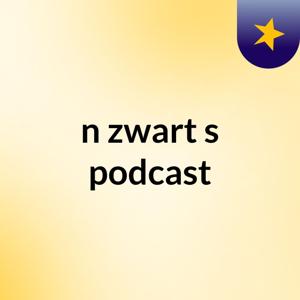 n zwart's podcast