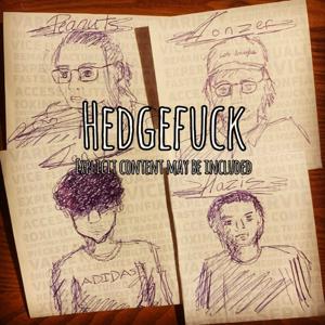 Hedgefuck