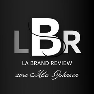LBR, LA BRAND REVIEW