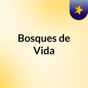 Bosques de Vida