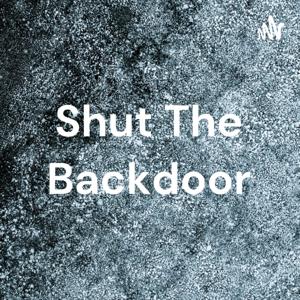 Shut The Backdoor