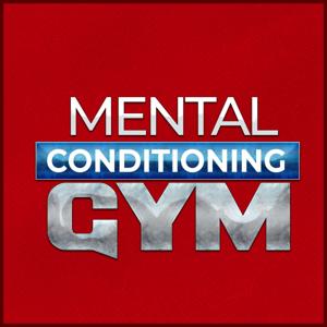 Mental Conditioning Gym