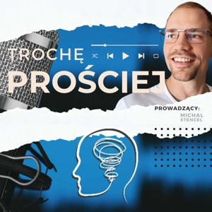 Trochę Prościej, WYGADANI