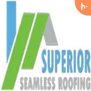 Superior Seamless Roofing