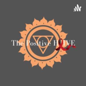 The Positive HIVE