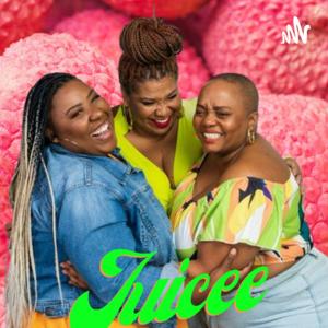 The Juicee Podcast